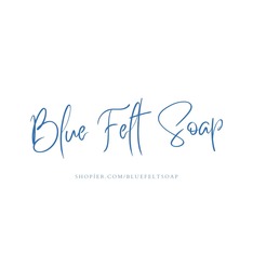 BlueFeltSoap