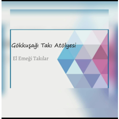 GokkusagiTakiAtolyesi