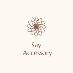 Sayaccessory