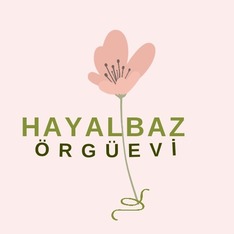 hayalbaz_orguevi