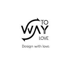 Way To Love DESIGN