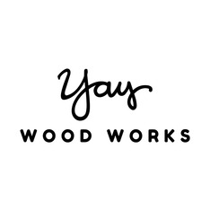 yaywoodworks
