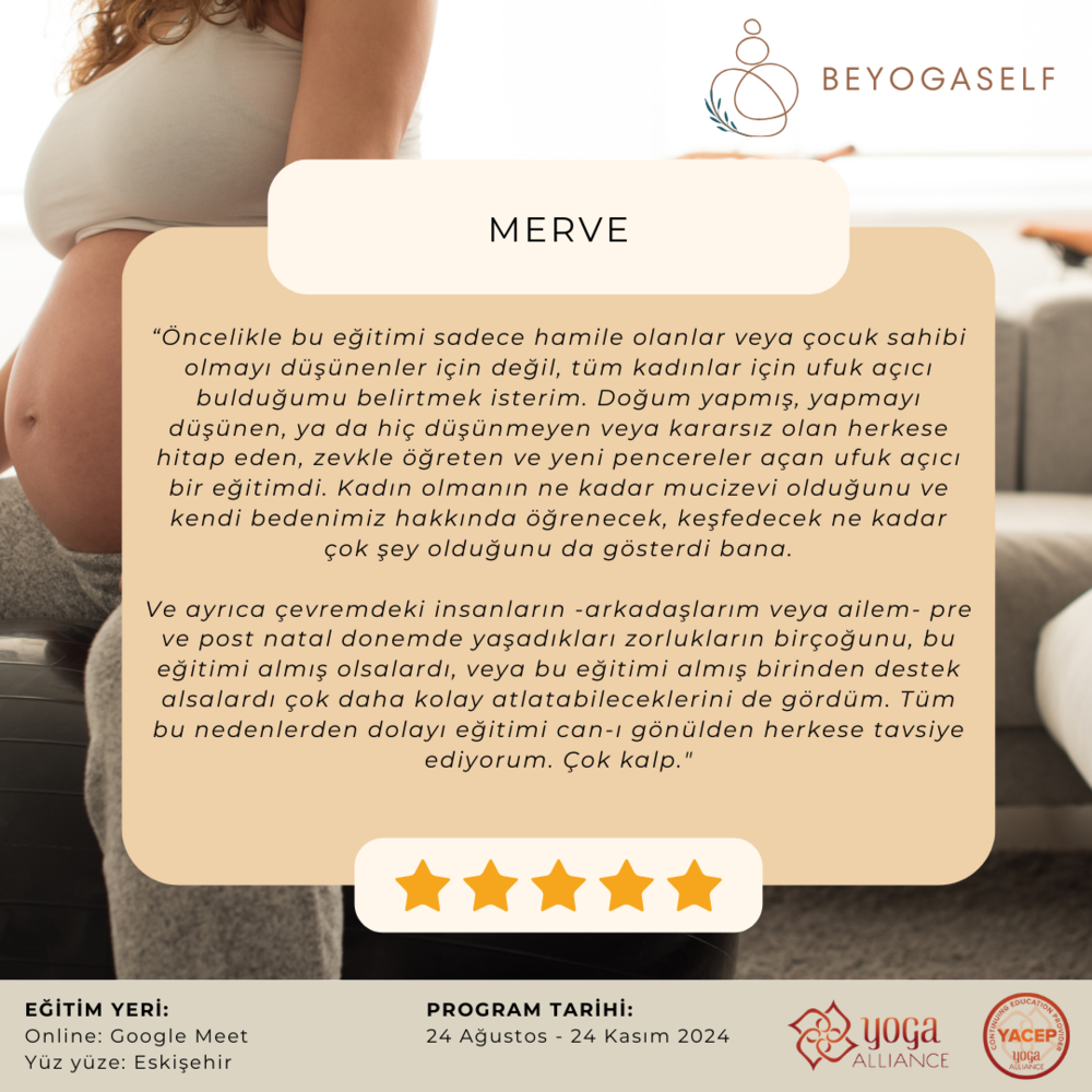 Mindfulness Temelli 4 Trimester Hamile Yogası Uzmanlaşma Programı (110 Saat) 