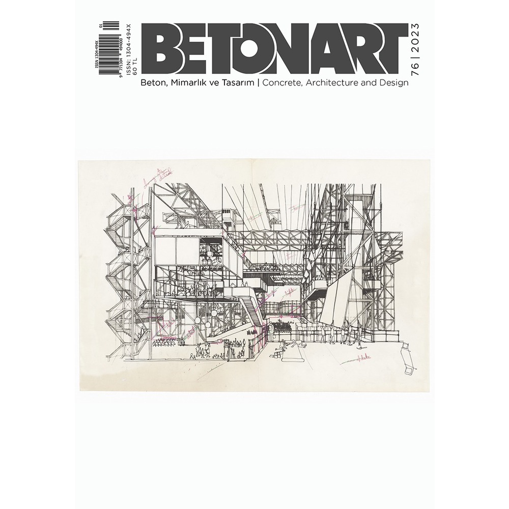 Betonart Mimarlık ve Tasarım Dergisi 76. Sayı