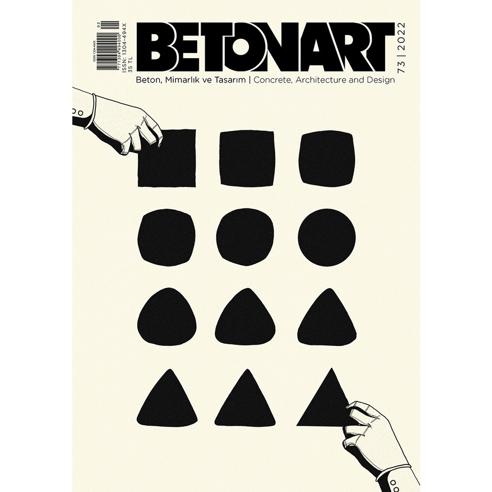 Betonart Mimarlık ve Tasarım Dergisi 73. Sayı