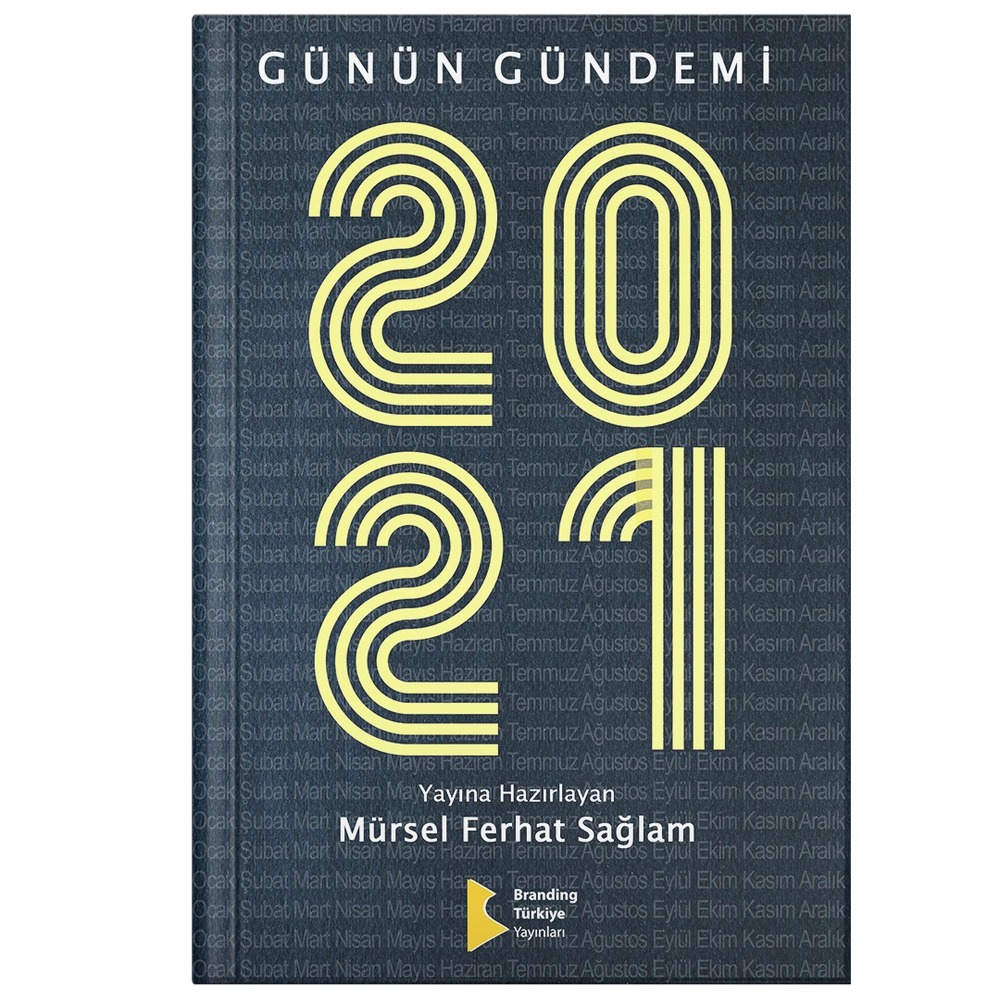 GÜNÜN GÜNDEMİ 2021