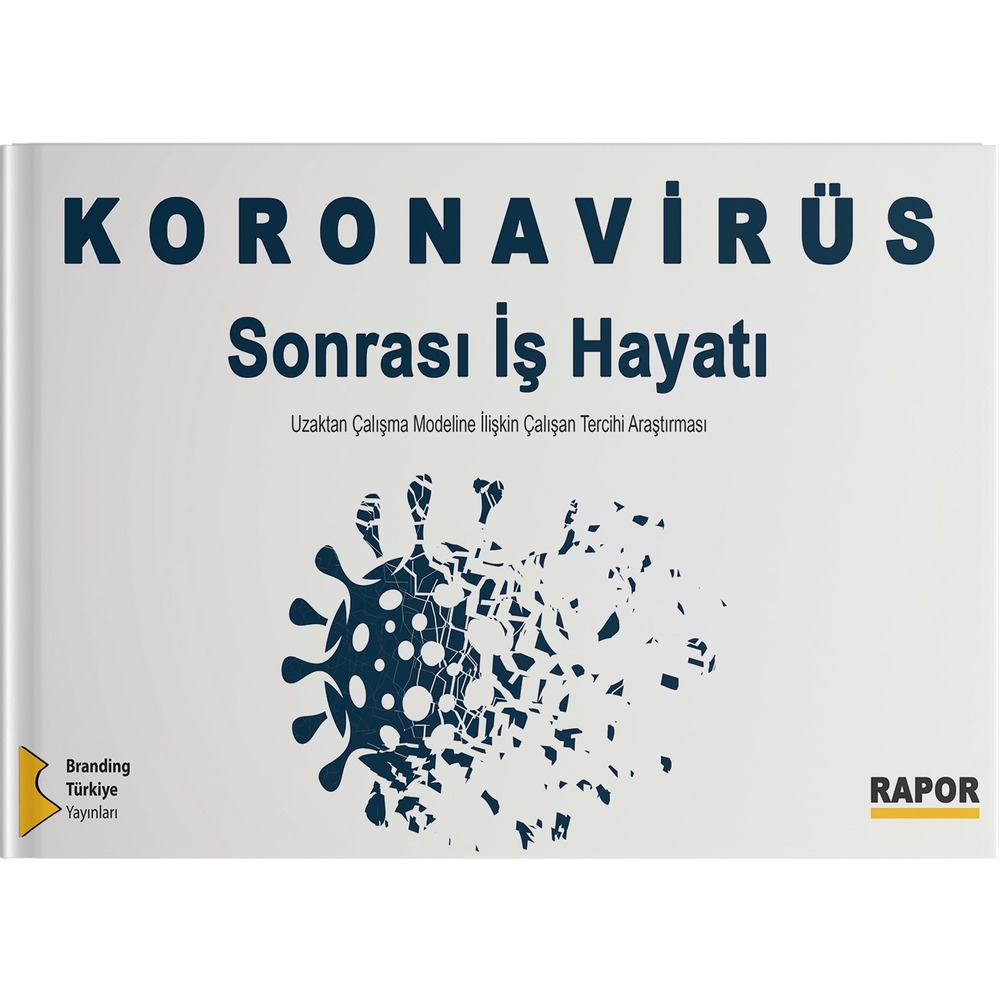 KORONAVİRÜS SONRASI İŞ HAYATI