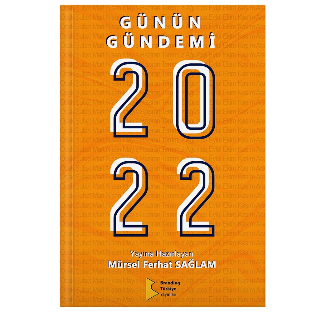 GÜNÜN GÜNDEMİ 2022
