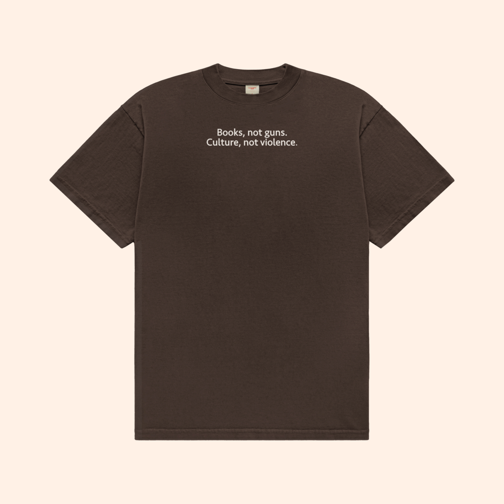 Books Not Guns Culture Not Violence T-Shirt