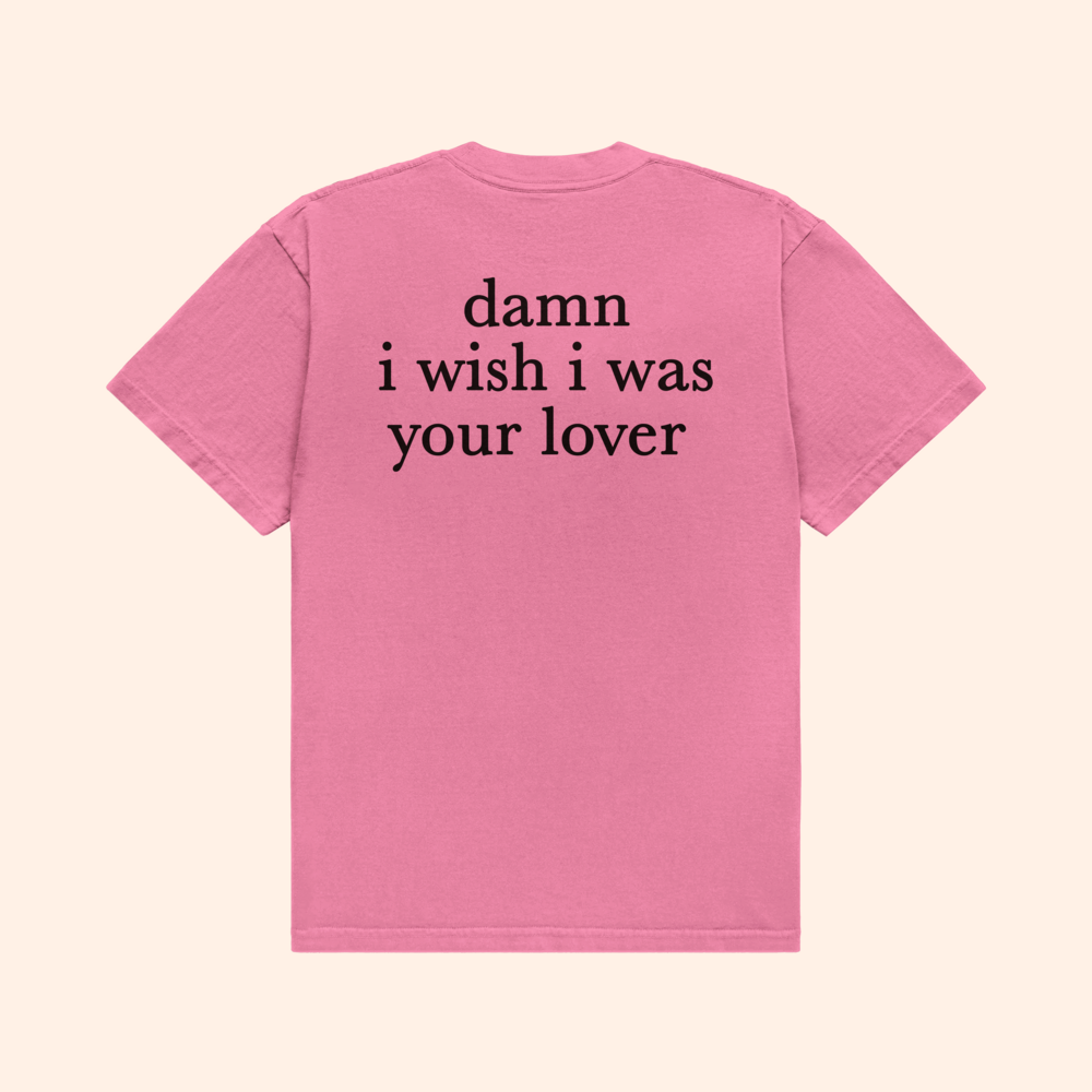 Your Lover T-Shirt