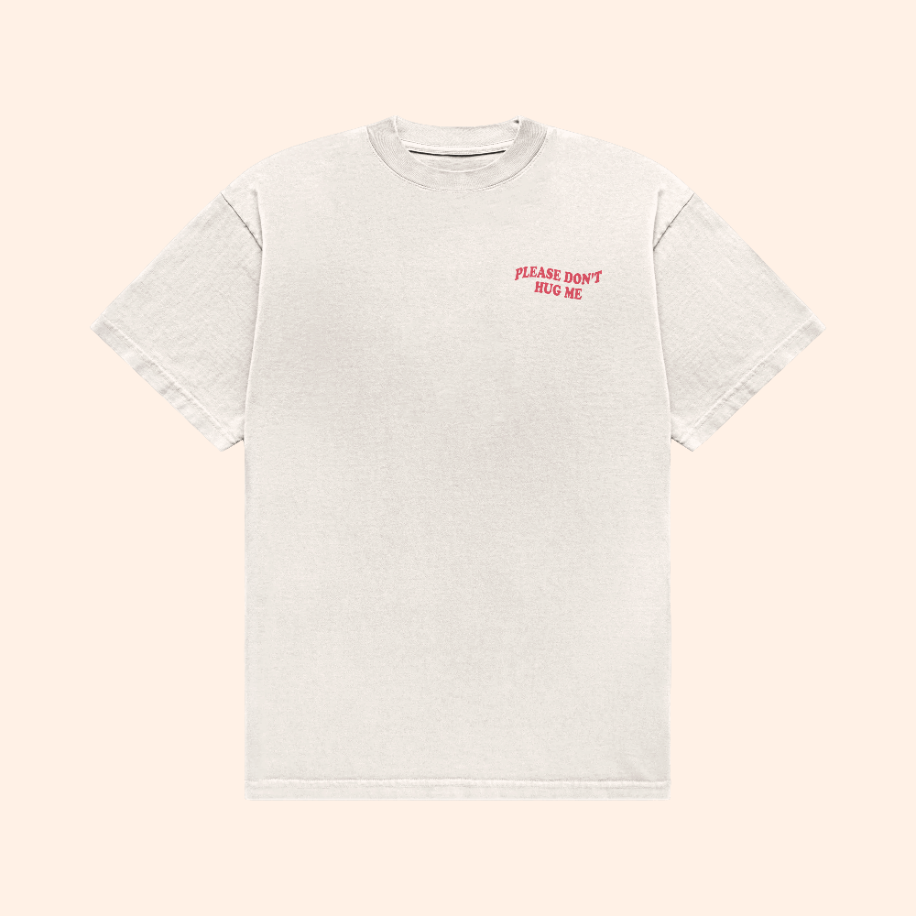 Please Don't Hug Me T-Shirt