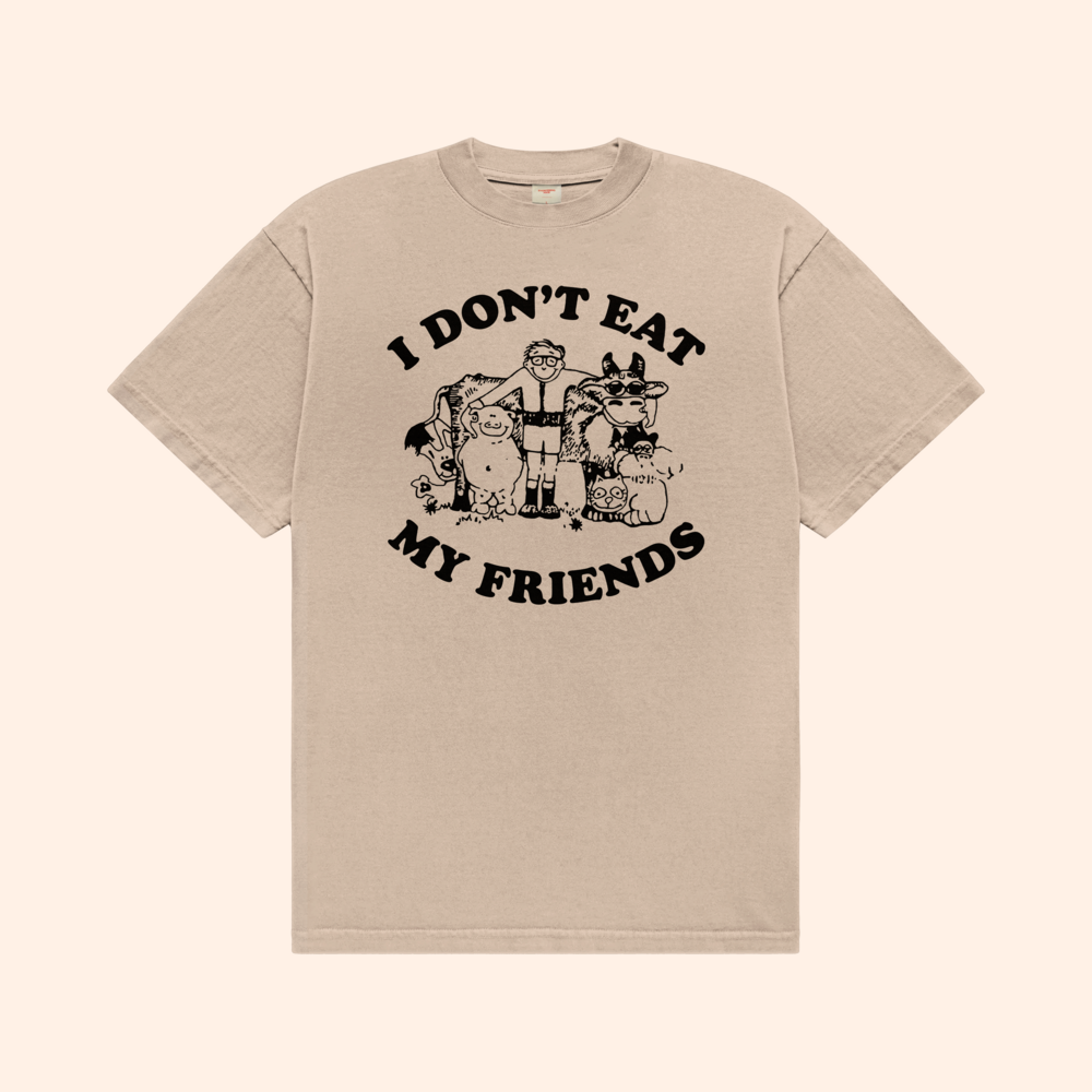 I Don't Eat My Friends Tee