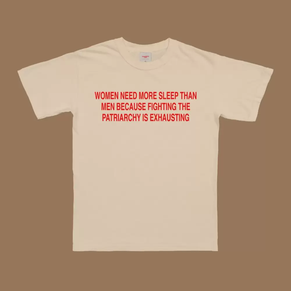 Women Need More Sleep T-Shirt