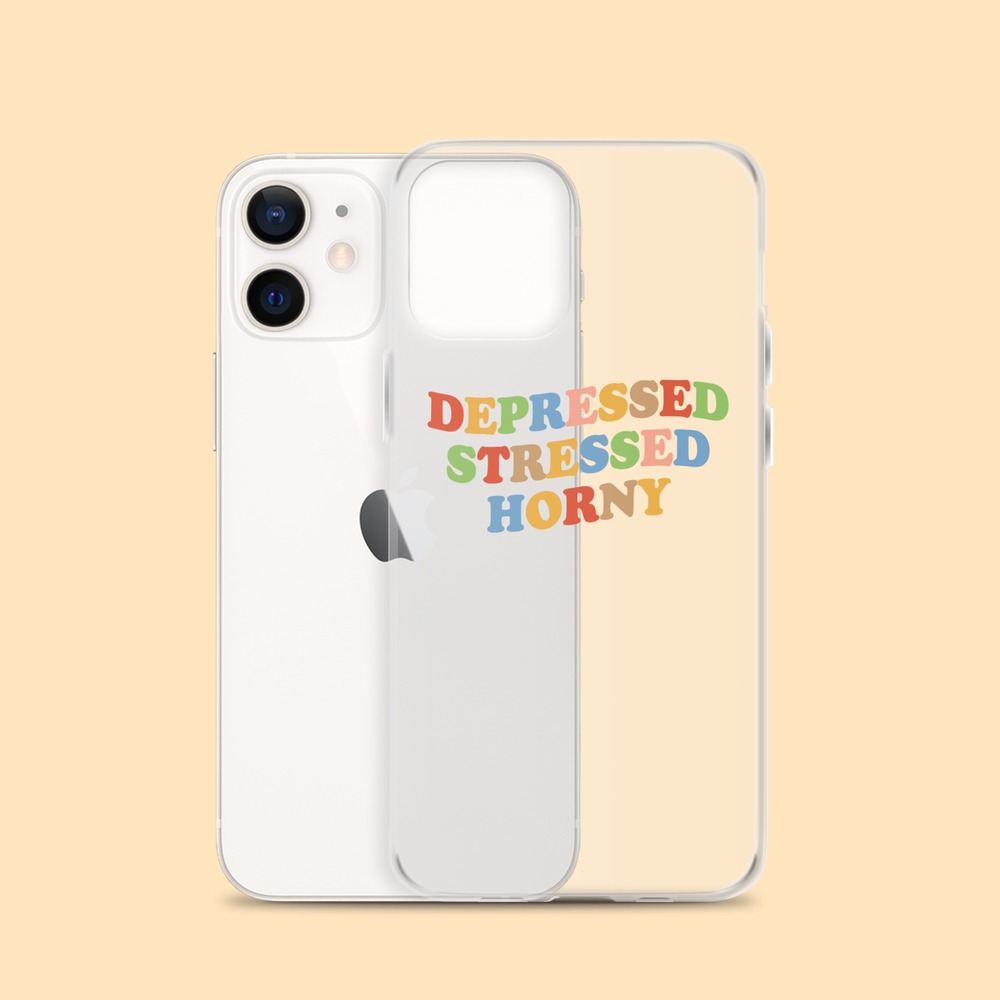 Depressed Stressed Horny iPhone Kılıfı