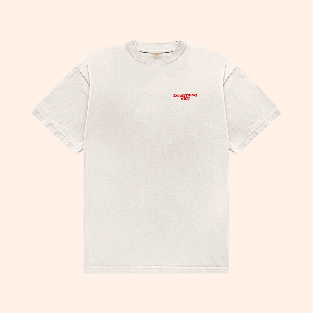 Everything Nice T-Shirt