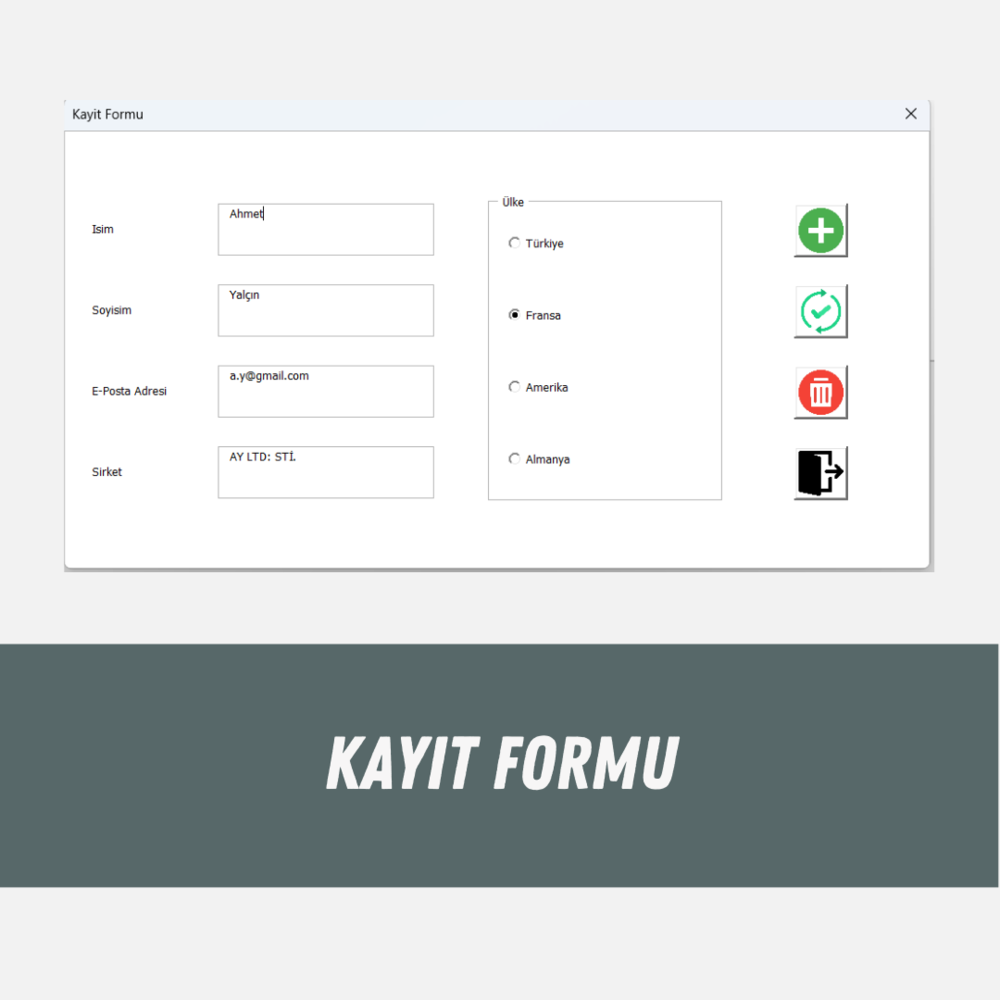 VBA KAYIT FORMU