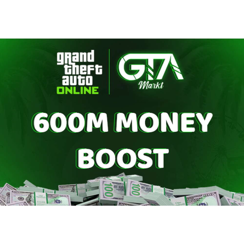 GTA Online 600m Money Boost!