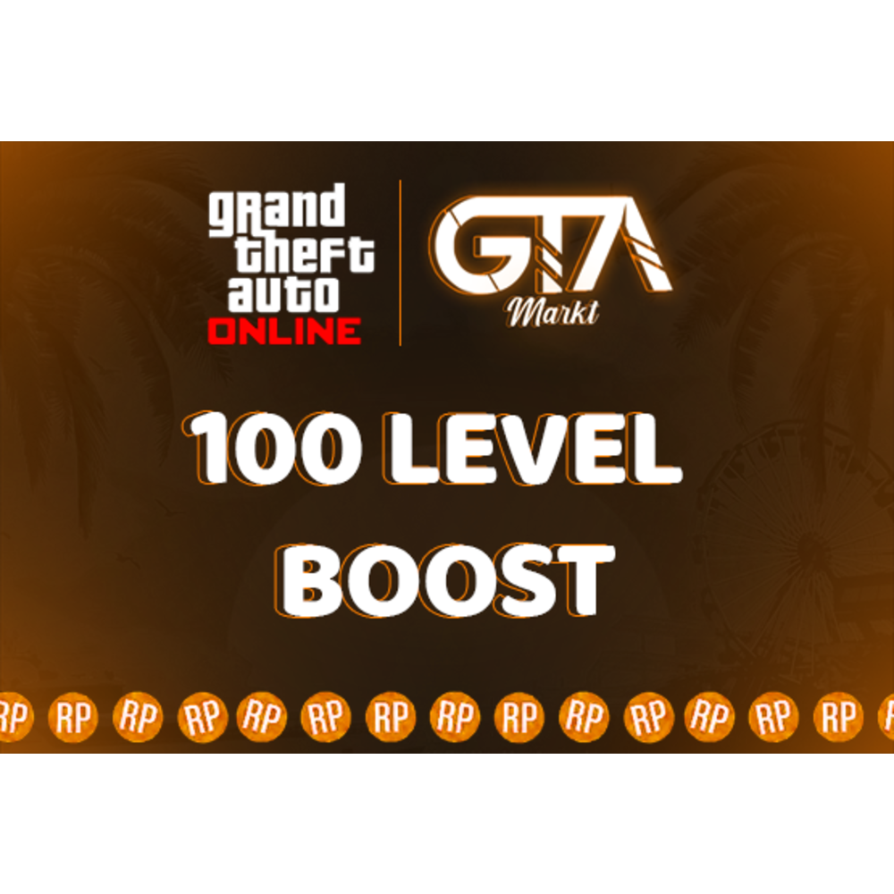 GTA Online 100 Level Boost!