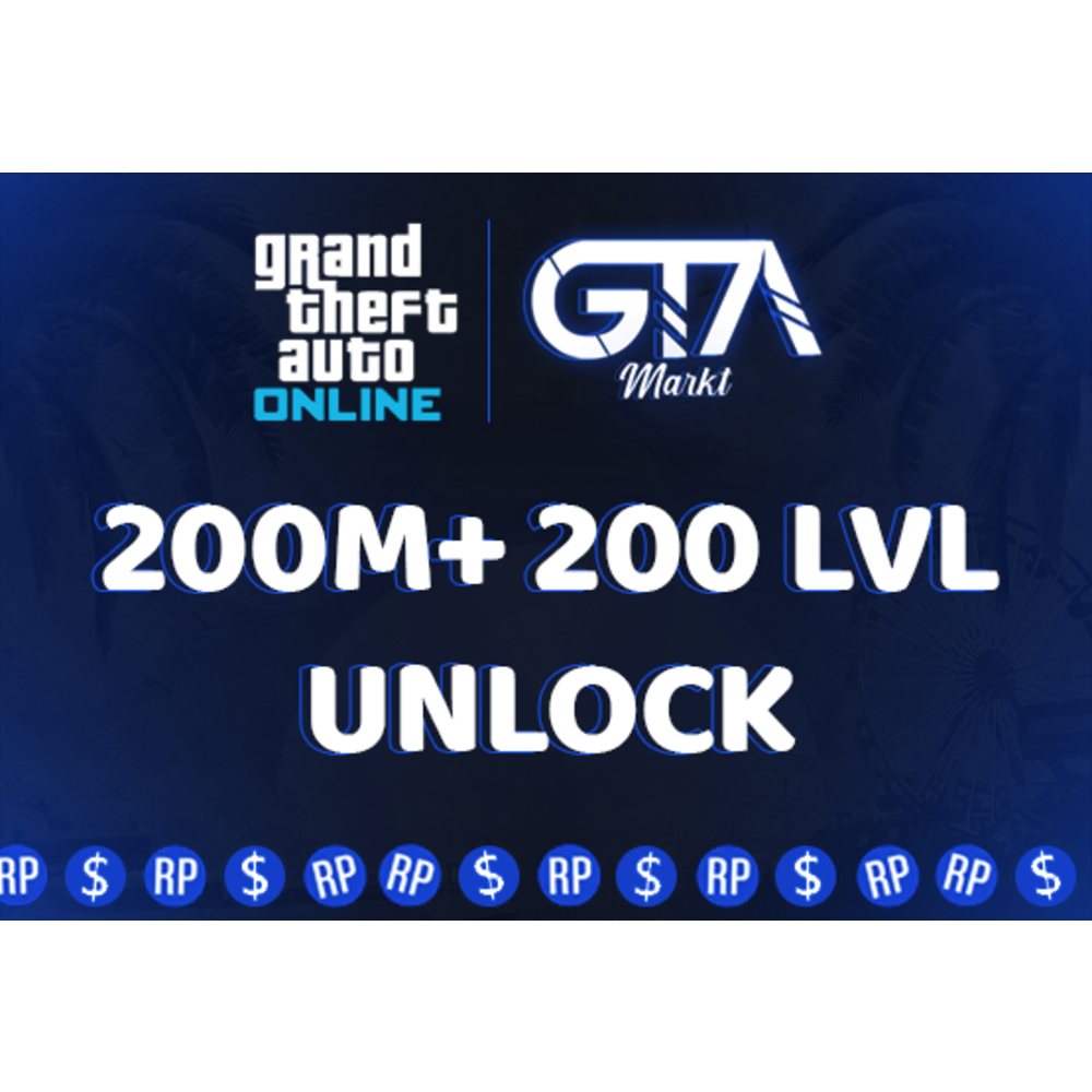 GTA Online 200m + 200 Level + Unlock Boost!