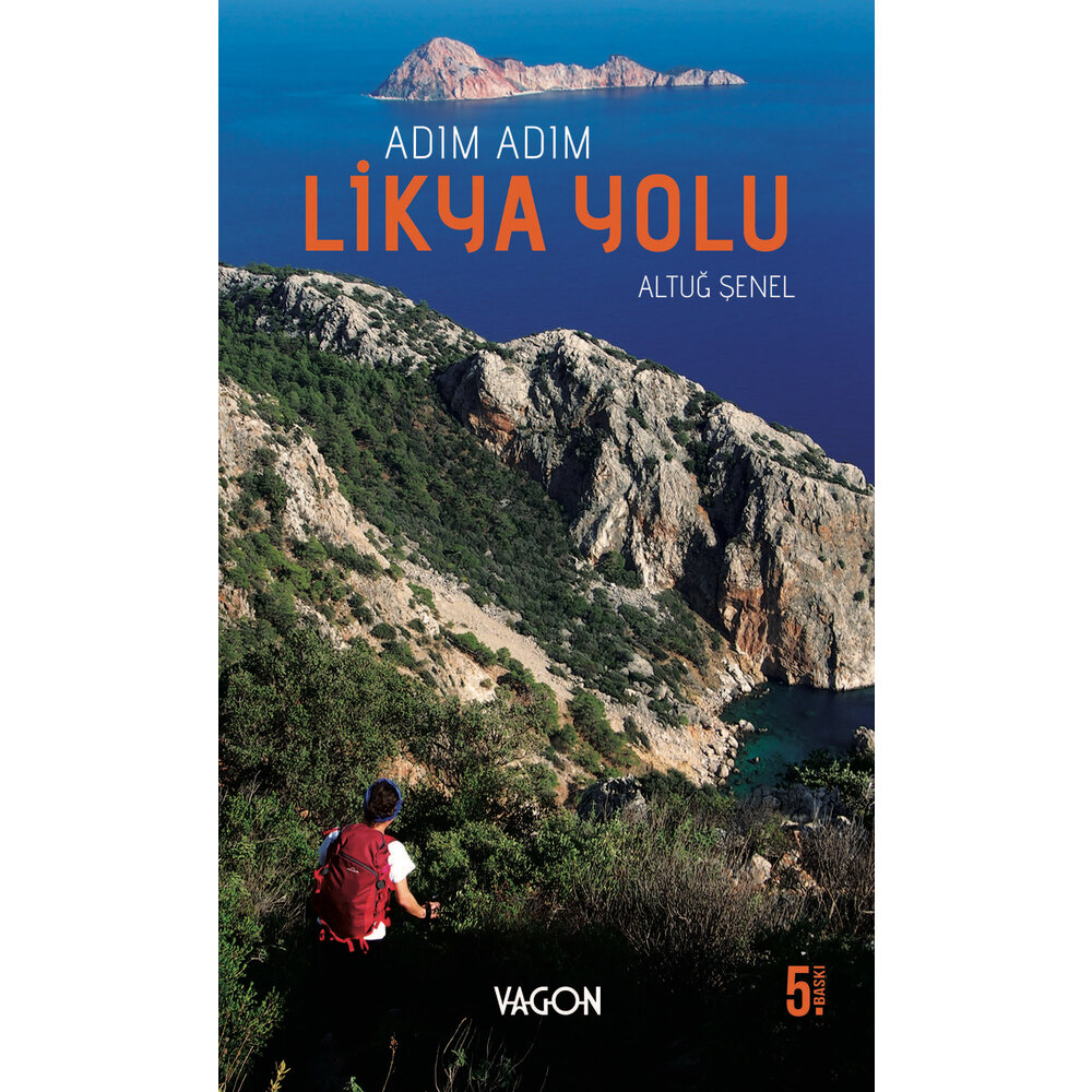 Adım Adım Likya Yolu Kitabı - İmzalı - Yeni 5. Baskı