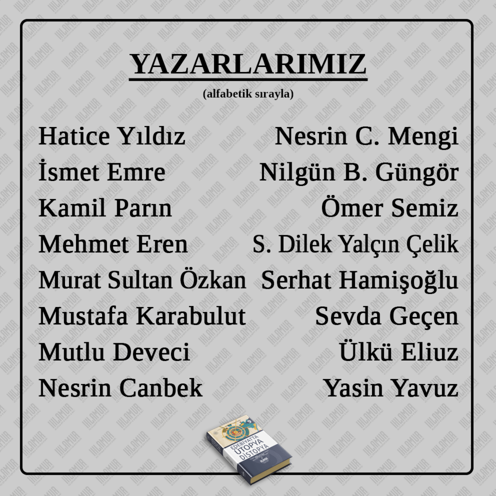 EDEBİYATTA ÜTOPYA DİSTOPYA