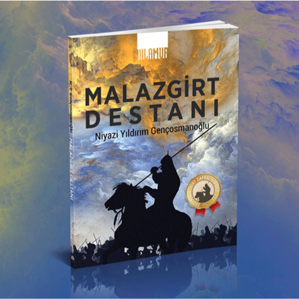 MALAZGİRT DESTANI