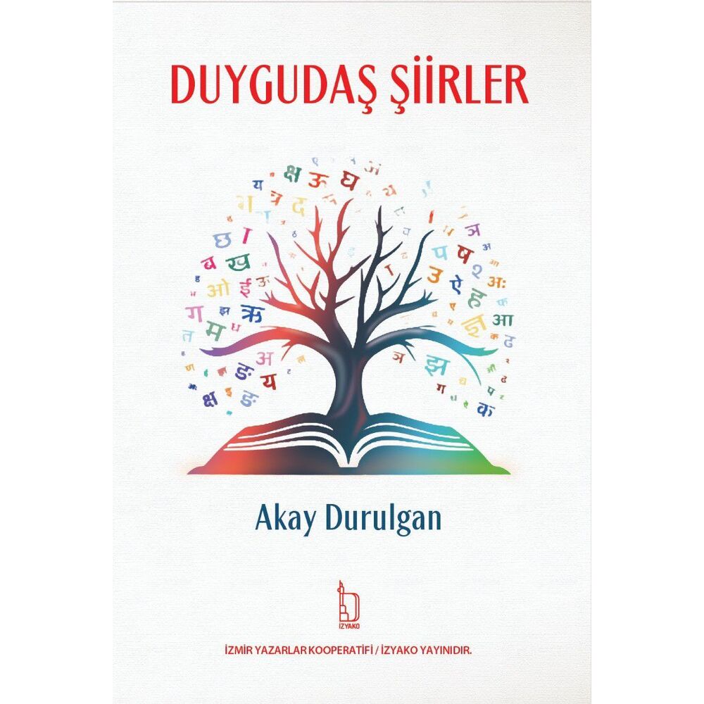 Duygudaş Şiirler - Akay Durulgan 