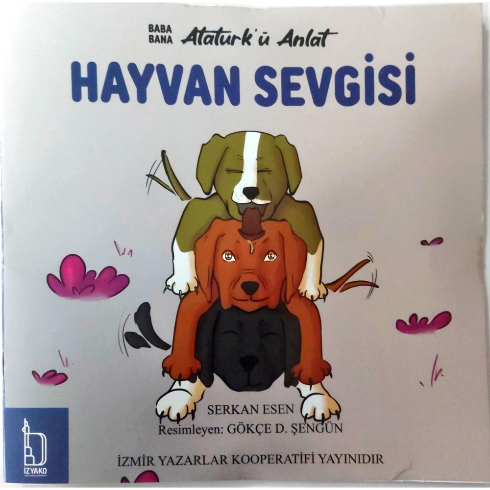 BABA BANA ATATÜRK'Ü ANLAT - HAYVAN SEVGİSİ