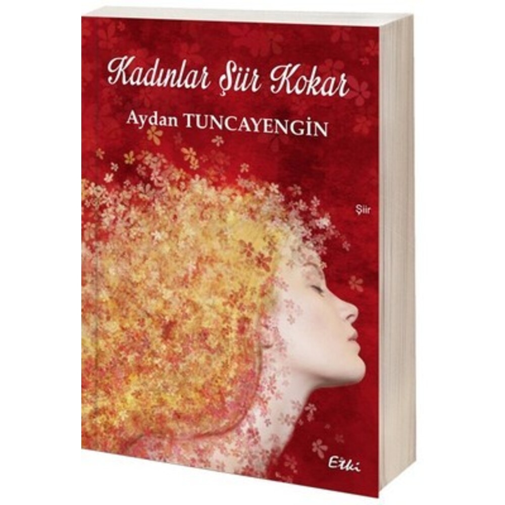Kadınlar Şiir Kokar 