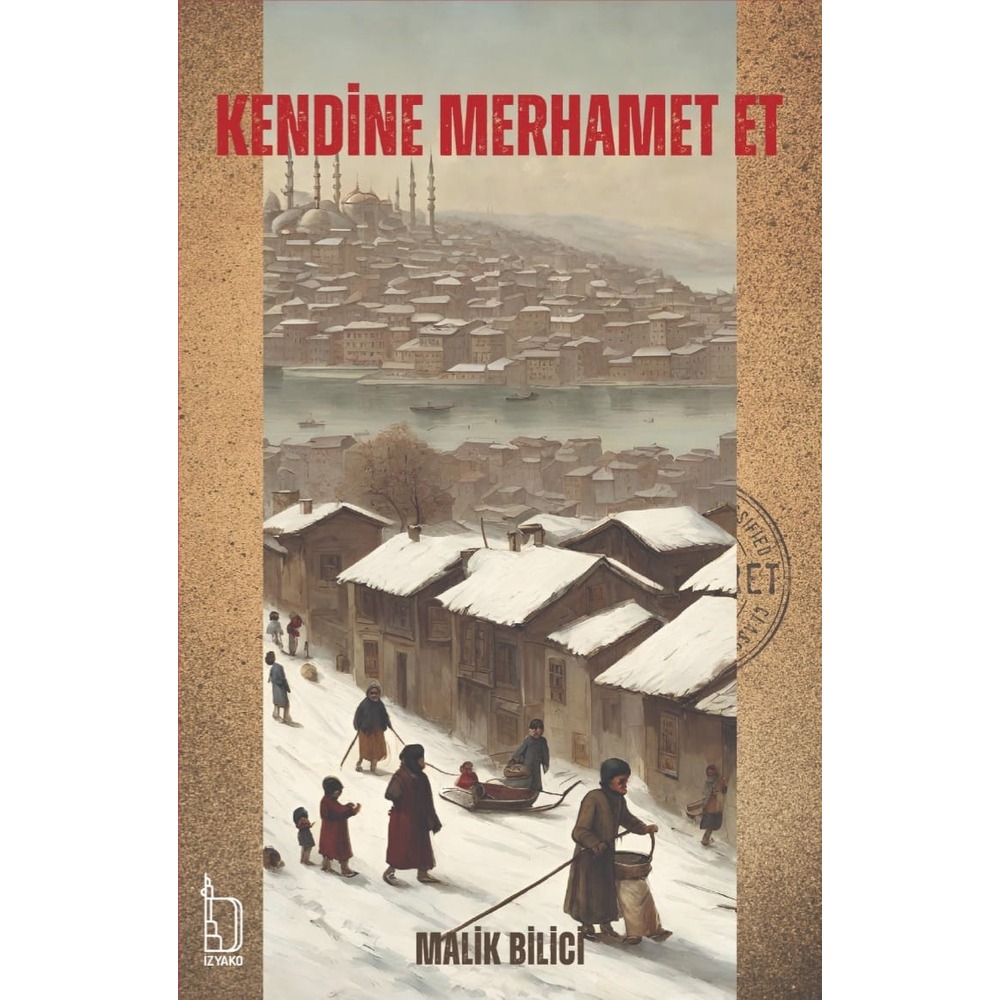 Kendine Merhamet Et - Malik Bilici