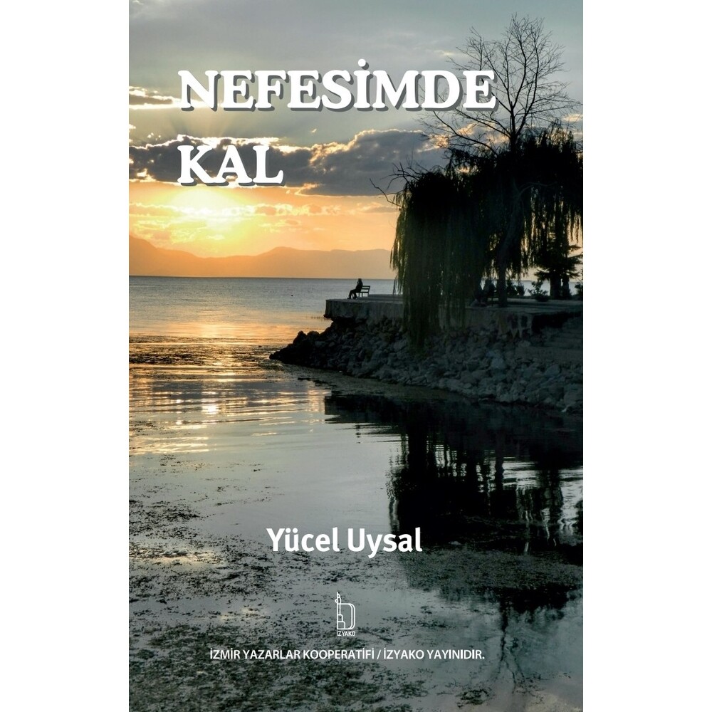 Nefesimde Kal 