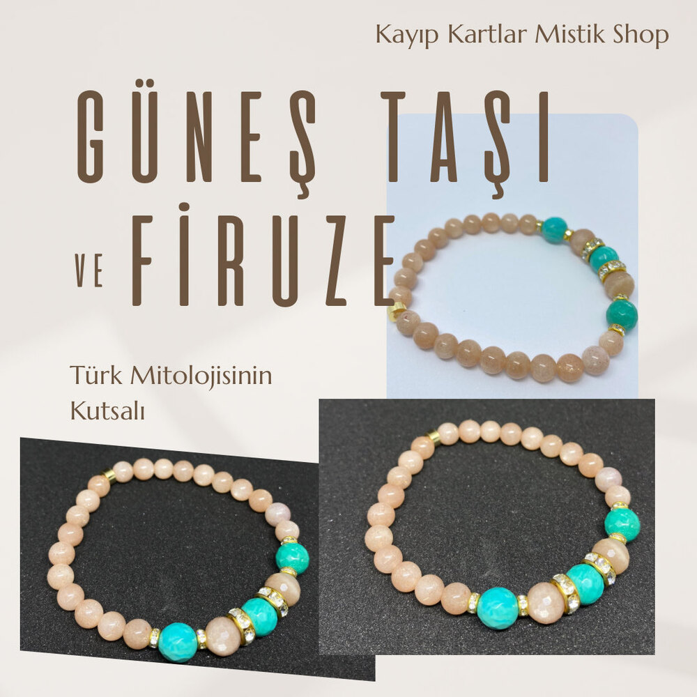 Güneş Taşı & Firuze