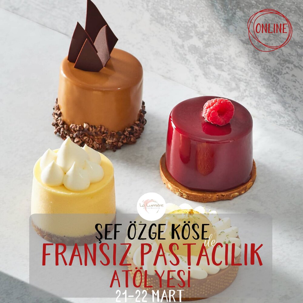 ONLINE FRANSIZ PASTACILIK ATÖLYESİ-KAYITLI EĞİTİM