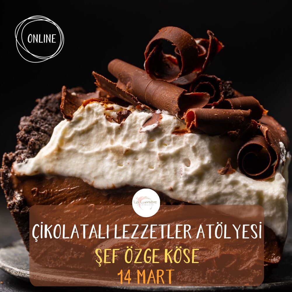 ONLINE ÇİKOLATALI LEZZETLER ATÖLYESİ-KAYITLI EĞİTİM