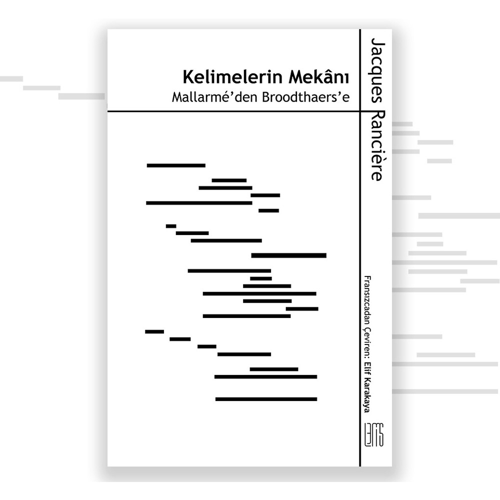 JACQUES RANCIÈRE - Kelimelerin Mekânı