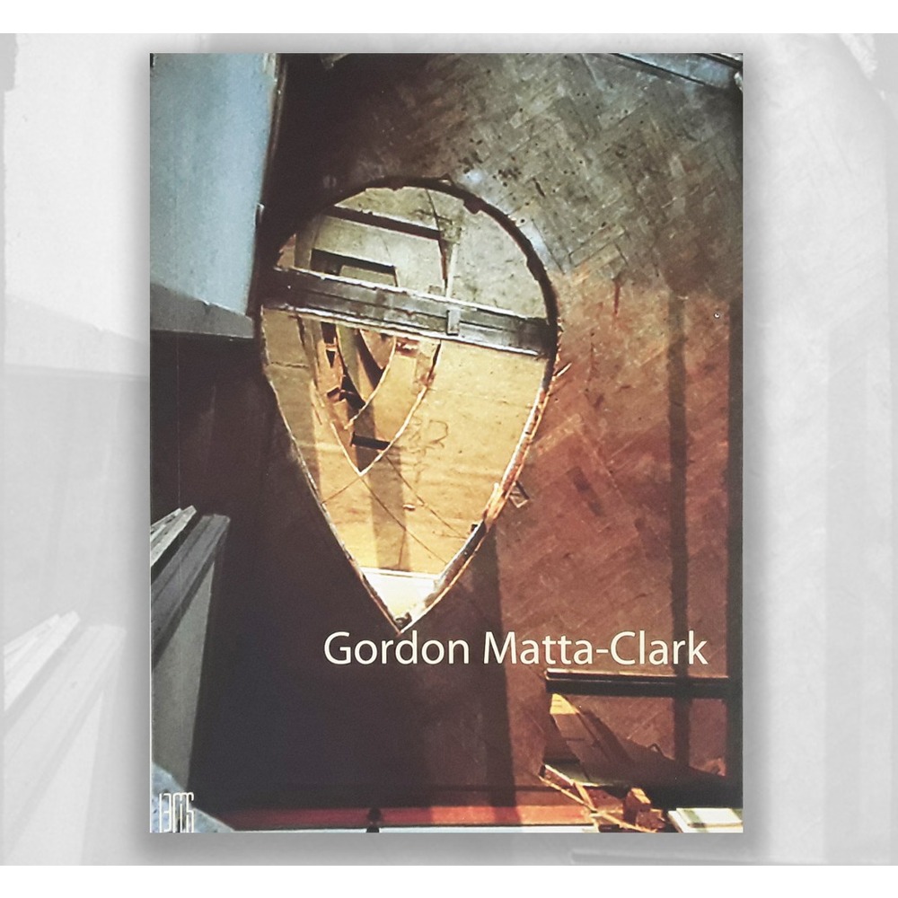 Gordon Matta-Clark