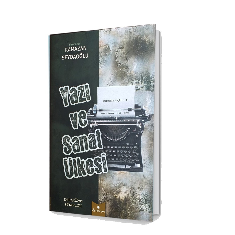 Yazı ve Sanat Ülkesi 1 / Ramazan Seydaoğlu (Seçki)