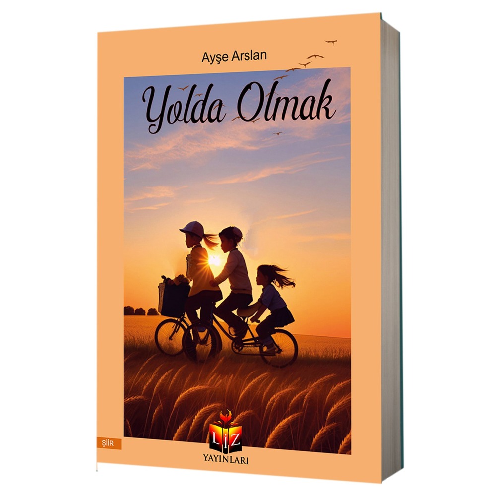 Yolda Olmak / Ayşe Arslan