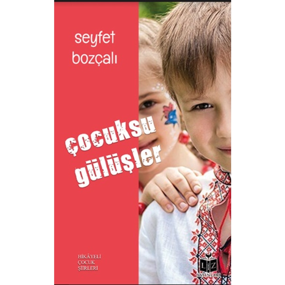 ÇOCUKSU GÜLÜŞLER / SEYFET BOZÇALI