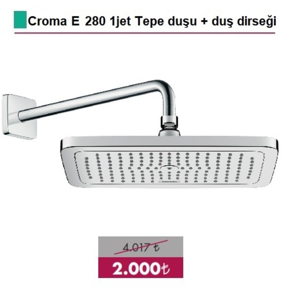 HANSGROHE Croma E Tepe Duşu + Duş dirseği - (26257000+27446000)