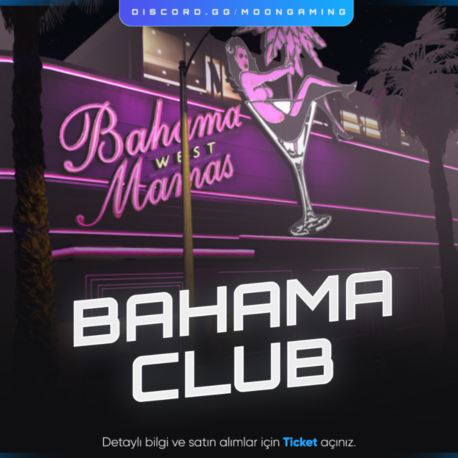  MoonGaming FiveM [İşletme - Bahama Club]