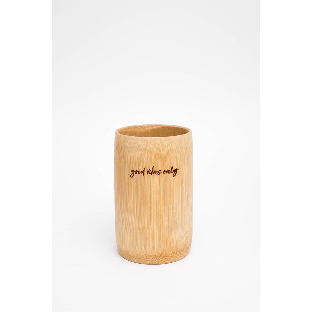 Bambu bardak ('Good vibes only' mottolu)