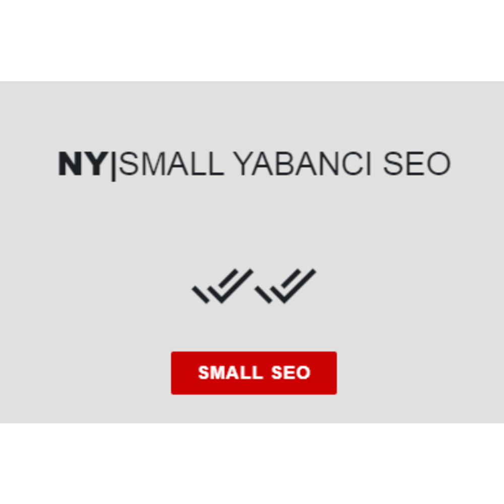 NY|SMALL YABANCI SEO	