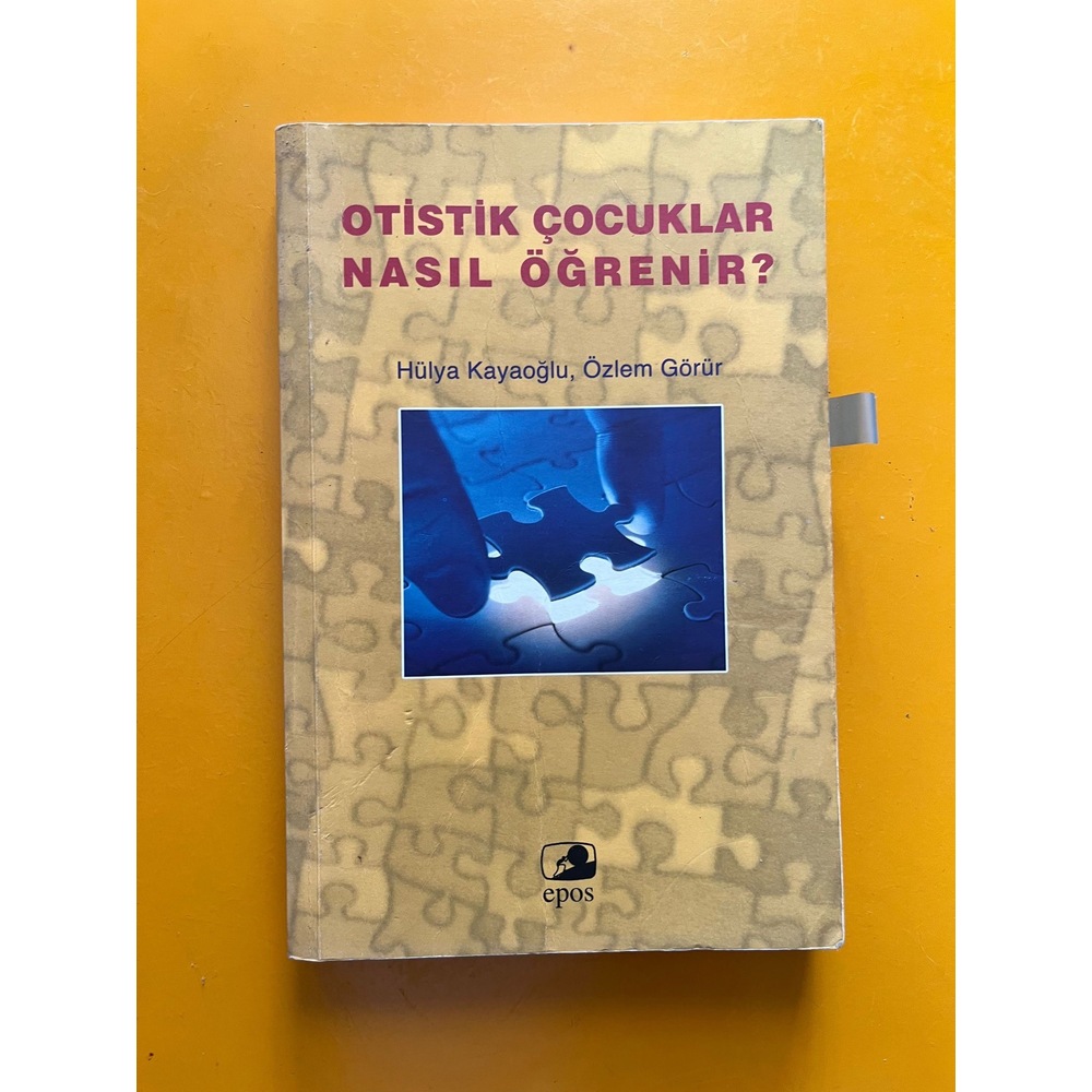 Otistik Çocuklar Nasıl Öğrenir ? 