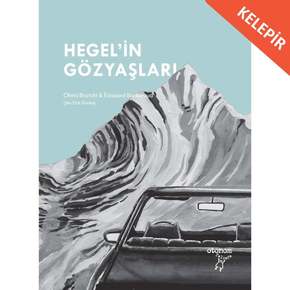 Hegel'in Gözyaşları
