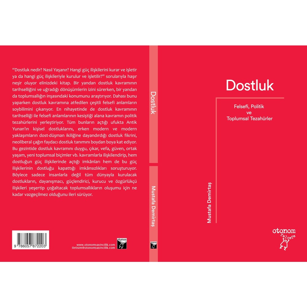 Dostluk: Felsefi, Politik ve Toplumsal Tezahürler