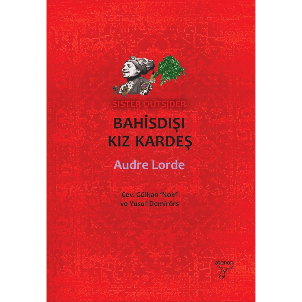 Audre Lorde: Bahışdışı Kız Kardeş & Zami