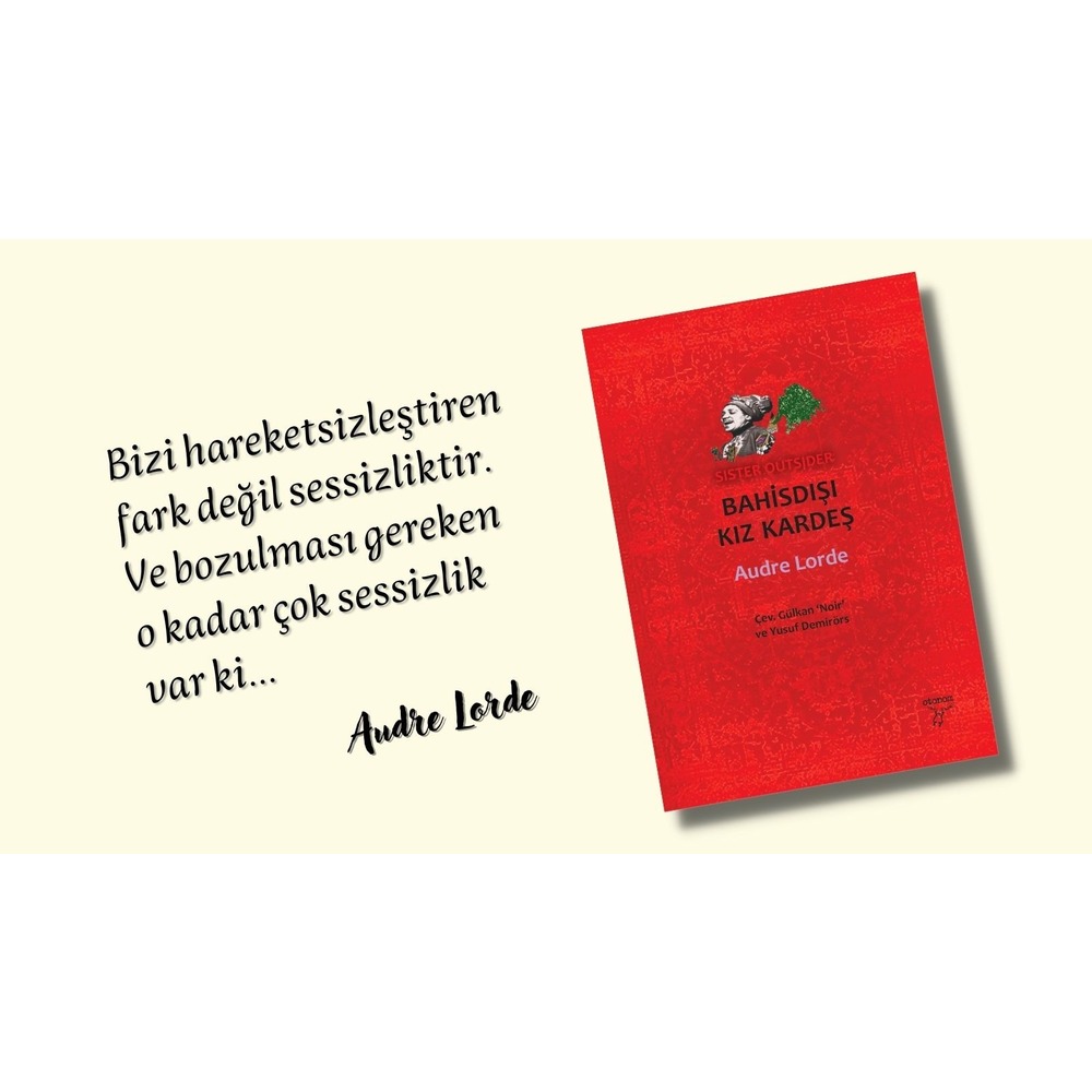 Audre Lorde: Bahışdışı Kız Kardeş & Zami