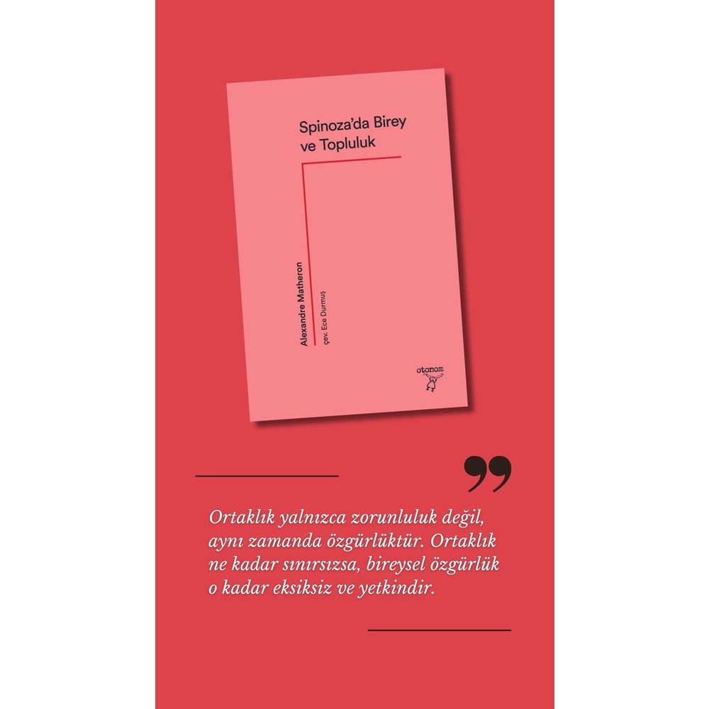 Spinoza'da Birey ve Topluluk