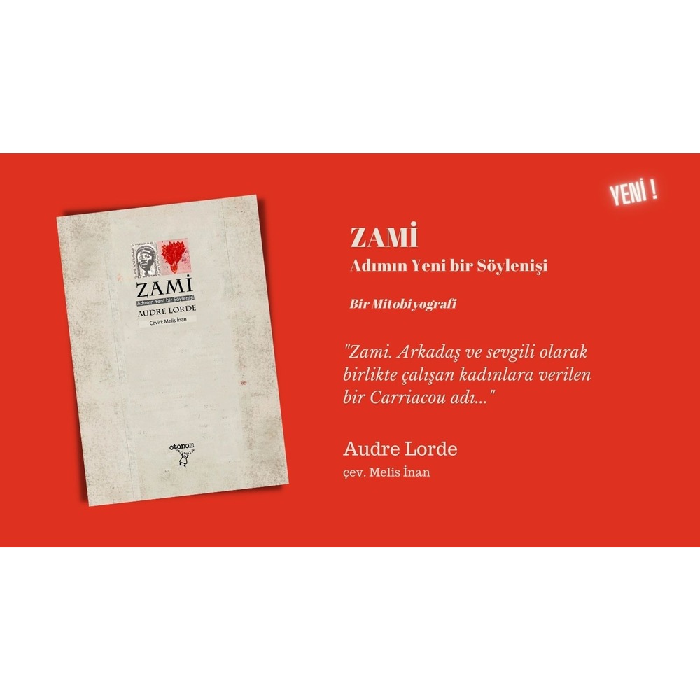 Audre Lorde: Bahışdışı Kız Kardeş & Zami